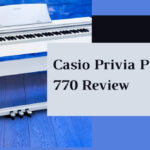 Casio Privia PX-770 Review: Is It Worth the Hype?