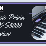 Casio Privia PX-S3000 Review