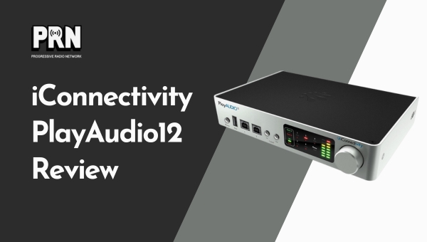 iConnectivity PlayAudio12 - A Quick Overview