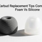 Best Earbud Replacement Tips