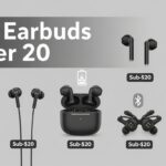 Best Earbuds Under 20