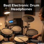 Best Electronic Drum Headphones