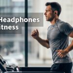 Best Fitness Headphones