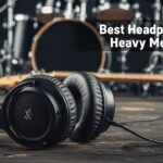 Best Headphones For Heavy Metal Music