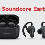 Best Anker Soundcore Earbuds