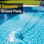Pool Vacuums For Above Ground Pools