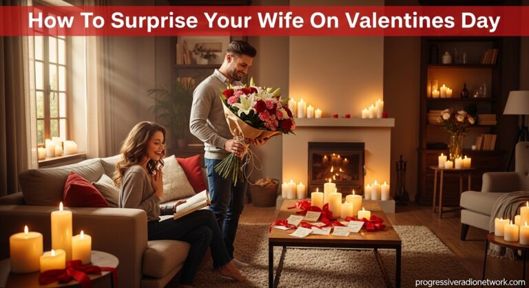 Surprise Your Wife On Valentines Day