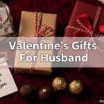Valentine's Gifts for Husband