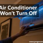 Air Conditioner Won't Turn Off