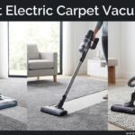 Best Electric Carpet Vacuums