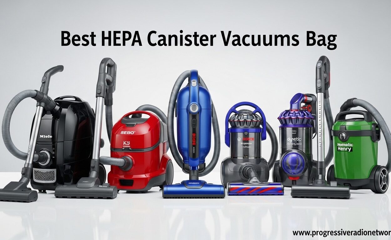 Best HEPA Canister Vacuums Bag