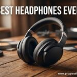 Best Headphones Ever