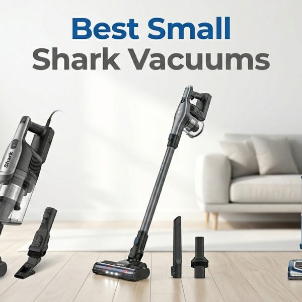 Best Small Shark Vacuums