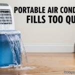 Portable Air Conditioner Fills Too Quickly