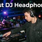 Best DJ Headphones