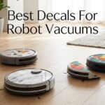 Best Decals For Robot Vacuums