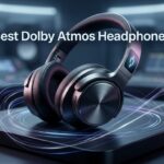 Best Dolby Atmos Headphones