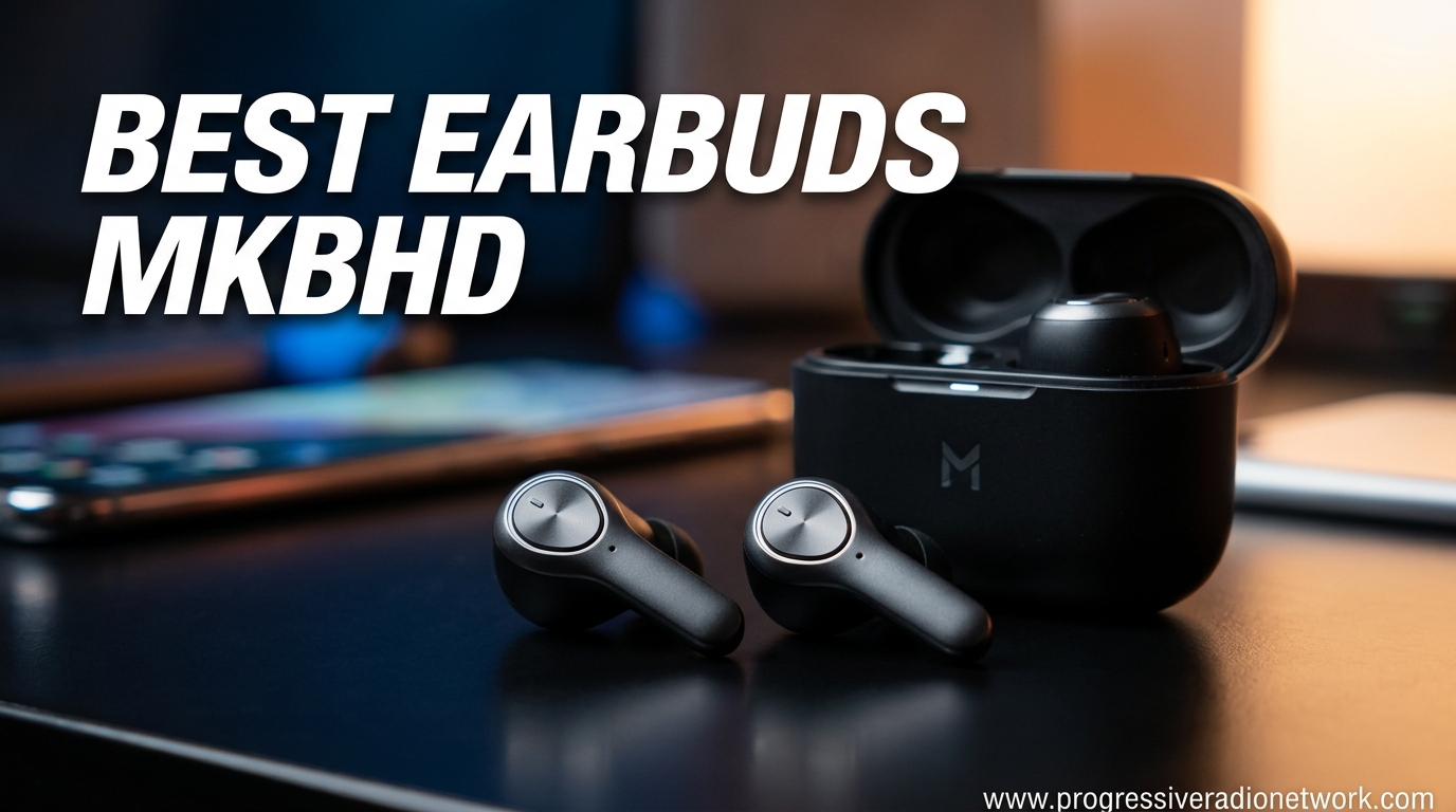 Best Earbuds MKBHD