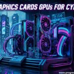 Best Graphics Cards GPUs For Cyberpunk