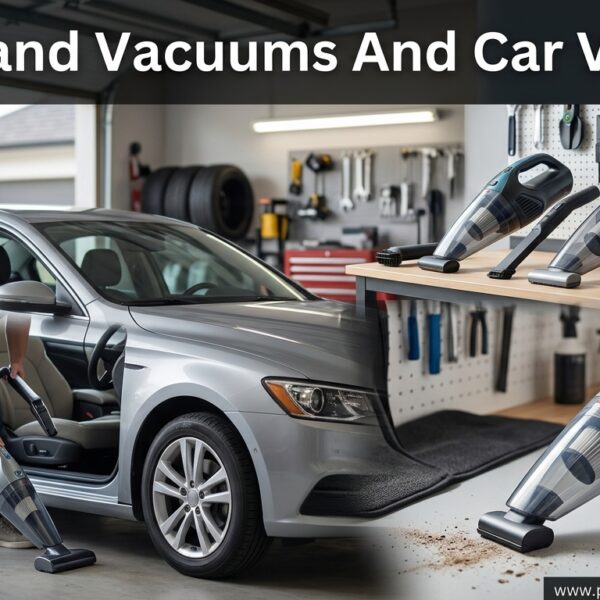 Best Hand Vacuums And Car Vacuum