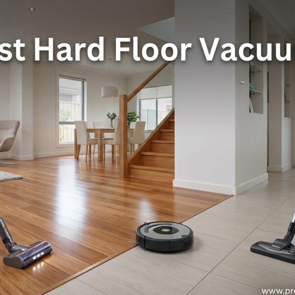 Best Hard Floor Vacuums
