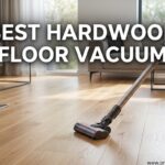 Best Hardwood Floor Vacuum