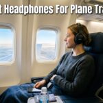 Best Headphones For Plane Travel