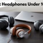 Best Headphones Under 100$