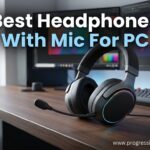 Best Headphones With Mic For PC