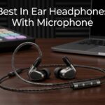 Best In Ear Headphones With Microphone