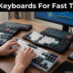 Best Keyboards For Fast Typers