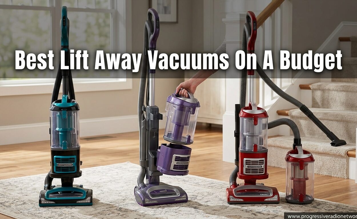 Best Lift Away Vacuums On A Budget