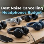 Best Noise Cancelling Headphones Budget
