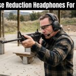 Best Noise Reduction Headphones For Shooting