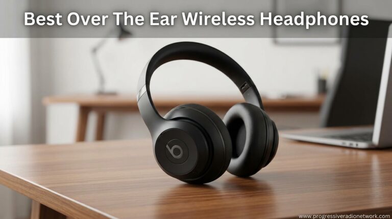 Best Over The Ear Wireless Headphones