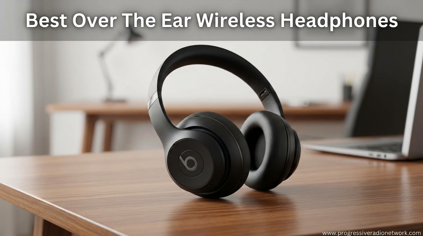 Best Over The Ear Wireless Headphones