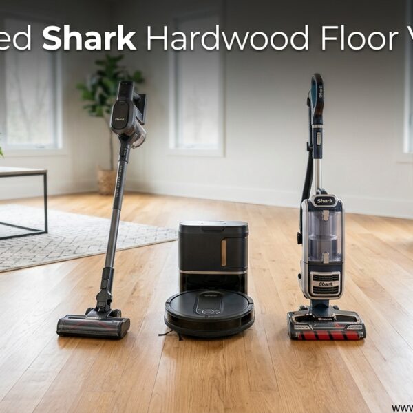 Best Rated Shark Hardwood Floor Vacuums