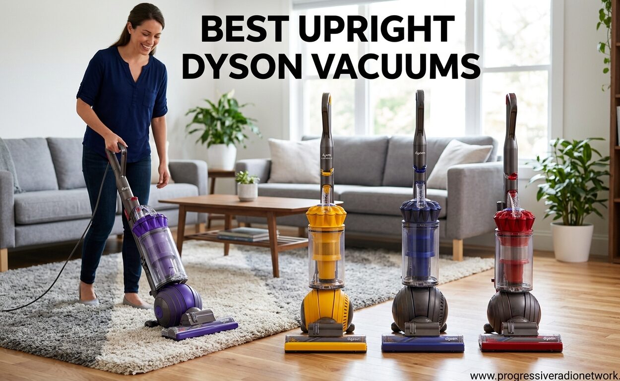 Best Upright Dyson Vacuums