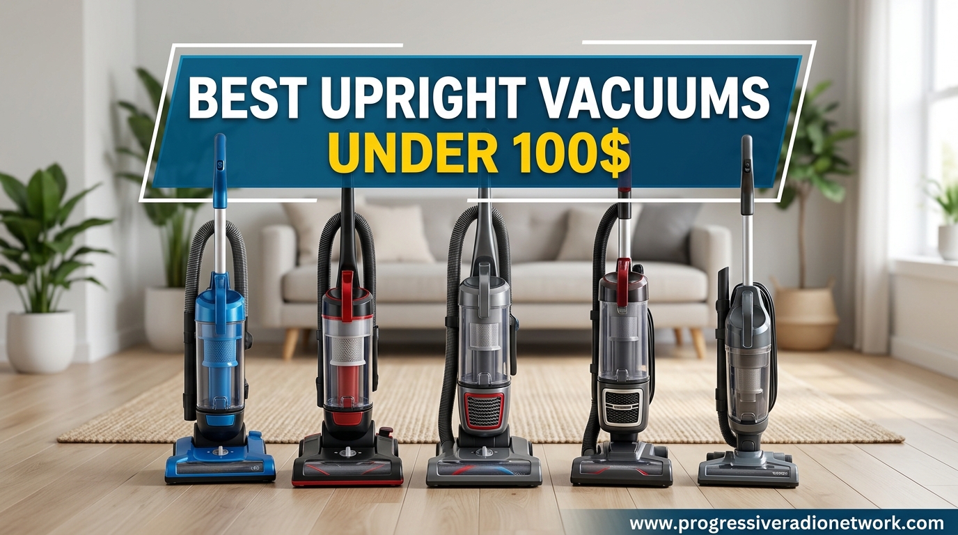 Best Upright Vacuums Under 100$