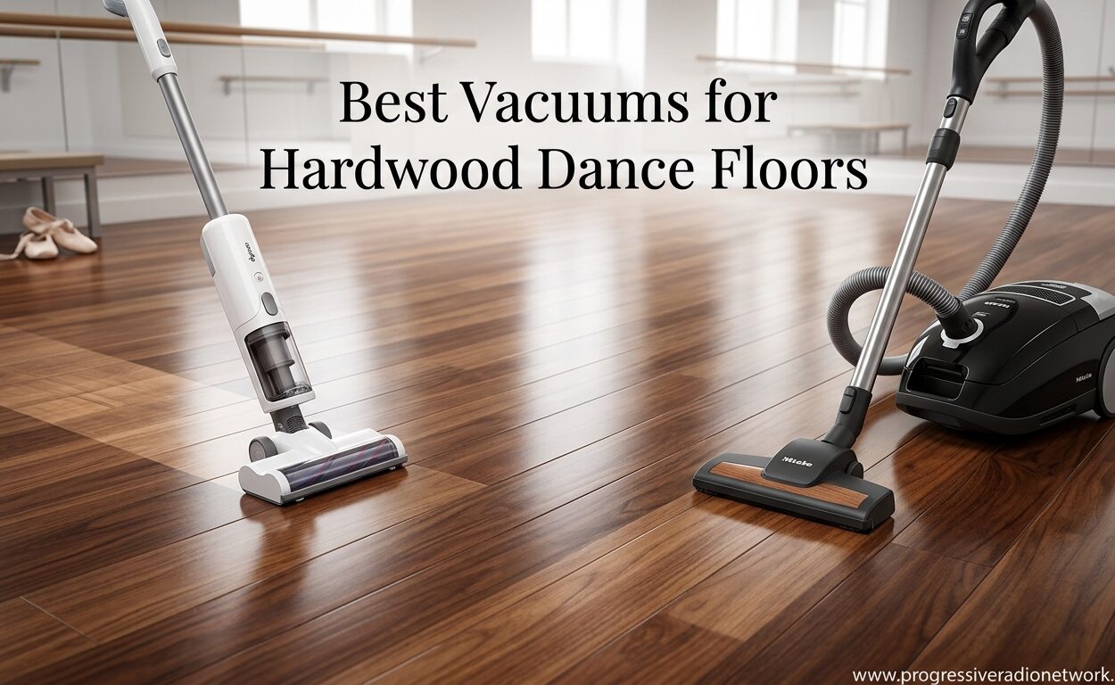 Best Vacuums for Hardwood Dance Floors