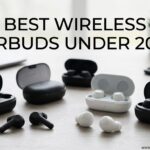 Best Wireless Earbuds Under 200$