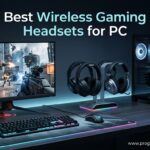 Best Wireless Gaming Headsets for PC