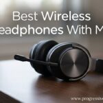 Best Wireless Headphones With Mic