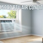 Best 15000 BTU Air Conditioner