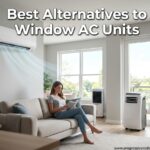 Best Alternatives to Window AC Units