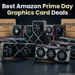 Best Amazon Prime Day Graphics Card Deals