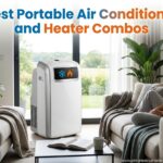 Best Portable Air Conditioner and Heater Combos