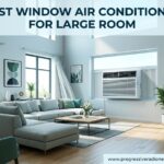 Best Window Air Conditioner for Large Room