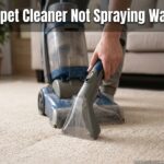Carpet Cleaner Not Spraying Water