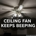 Ceiling Fan Keeps Beeping